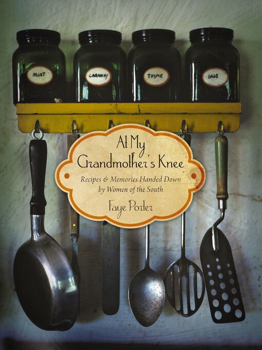 Title details for At My Grandmother's Knee by Faye Porter - Wait list